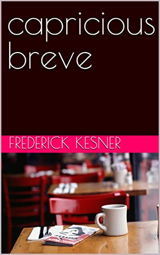 Capricious Breve
